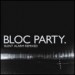 1614_bloc_party 1614_bloc_party