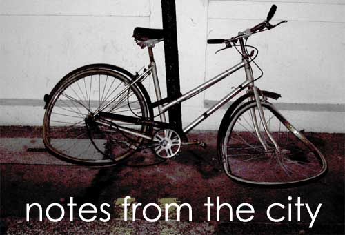 Notes From The City
