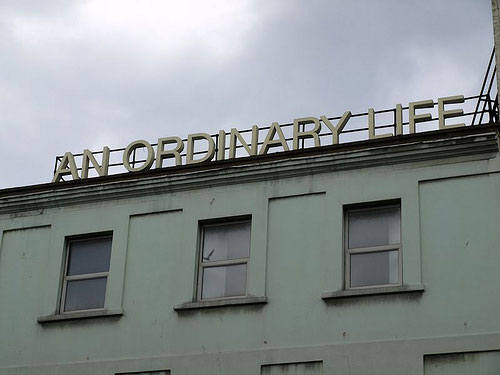 An Ordinary Life