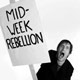 9505_mid-week-rebellion