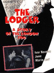 The Lodger: A Story of the London Fog