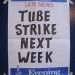 tube strike