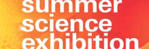 Royal Society Summer Science Exhibition