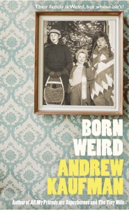 bornweird