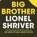 lionelshriverbigbrotherfeat